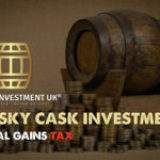 Whisky Cask Investment is Capital Gains Tax FREE